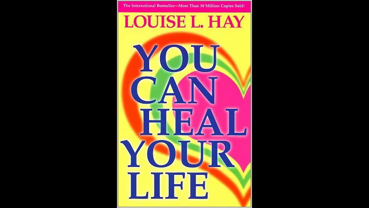 Louise L Hay You Can Heal Your Life part 1 - YouTube