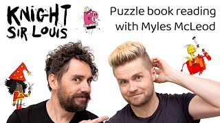 Knight Sir Louis and the Kingdom of Puzzles - reading from the book