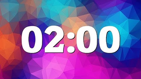 2 Minute Timer / 2 Minute Countdown ⏰