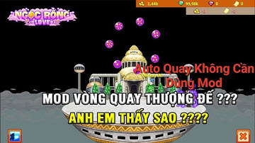 Ngọc Rồng Love - Cách auto Vòng Quay Thượng Đế không Cần Dùng Mod Cho Ae Android