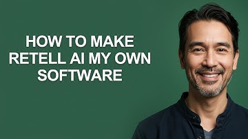 How to Make Retell Ai My Own Software - KevinHowTo