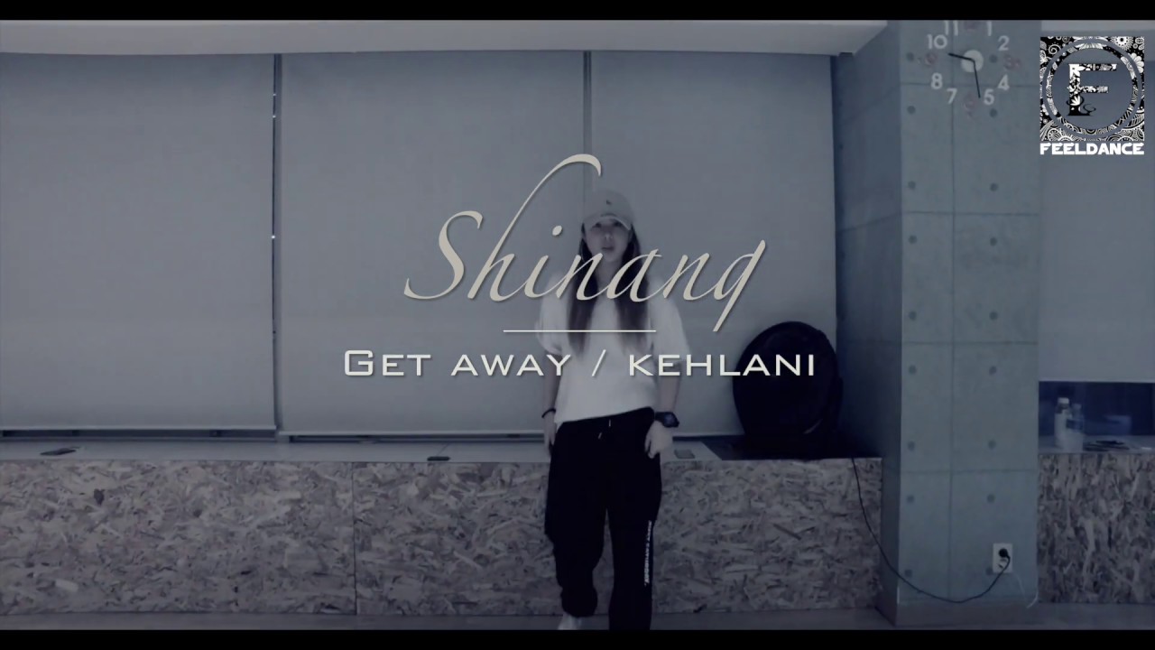feel-shinang-get-away-kehlani-youtube