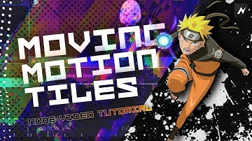 [Node Video] Moving Motion Tile / Tiles Phasing AMV Tutorial