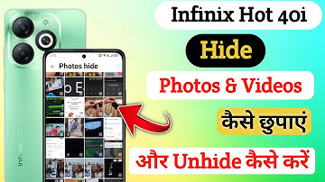 Infinix Hot 40i photos hide kaise karen/How to hide photo & video in Infinix Hot 40i/Infinix photo