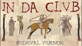 IN DA CLUB | Medieval Bardcore Version | 50 Cent vs Beedle the Bardcore