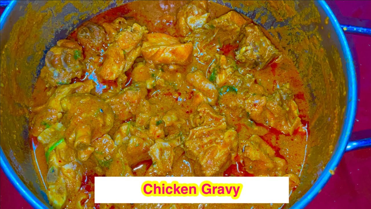 Chicken Gravy Chicken Gravy Recipe Chicken Gravy in Kannada