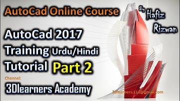 AutoCad 2017 Training Urdu Hindi Tutorial Part 2  AutoCad Online Course