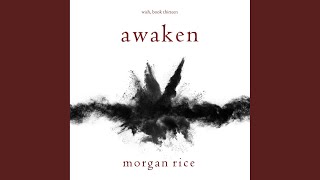 Chapter 34 - Awaken (Wish, Book Thirteen)