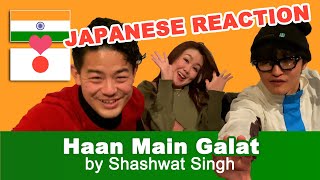 Haan Main Galat by Shashwat Singh (Japanese Reaction) with Osho Japanese Ninja and Seina