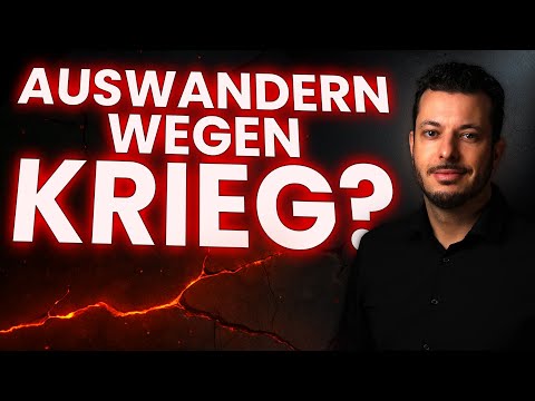 KRIEG in DEUTSCHLAND? Solltest du JETZT auswandern?