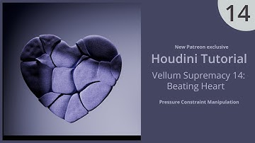 Vellum 14 - Beating Heart + Pressure Constraints [Houdini Tutorial]