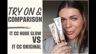 Comparison of the IT CC Nude Glow vs The IT CC Original - Try on and chat!