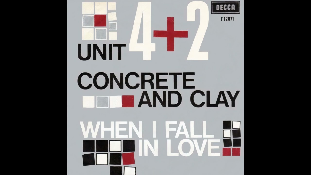 Unit 4 + 2 - Concrete and Clay (2023 Stereo Mix)