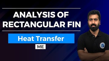 Analysis of Rectangular Fin | Heat Transfer (ME) | Kapsule 2.0 Sample Video