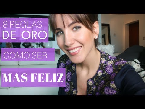 8 Reglas de Oro Para Ser Mas Feliz | Peace & Vogue