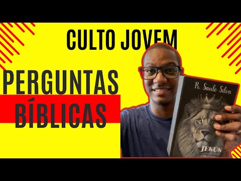 PERGUNTAS BÍBLICAS: CULTO JOVEM | PASTOR SAULO SILVA