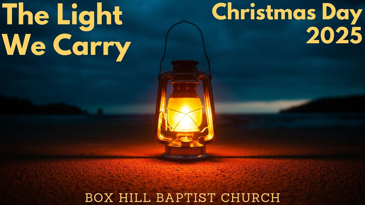 Christmas Day 2025: The Light We Carry  (25 December 2025)