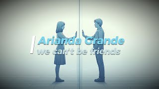 Ariana Grande - we can't be friends (wait for your love) | Lyric Video