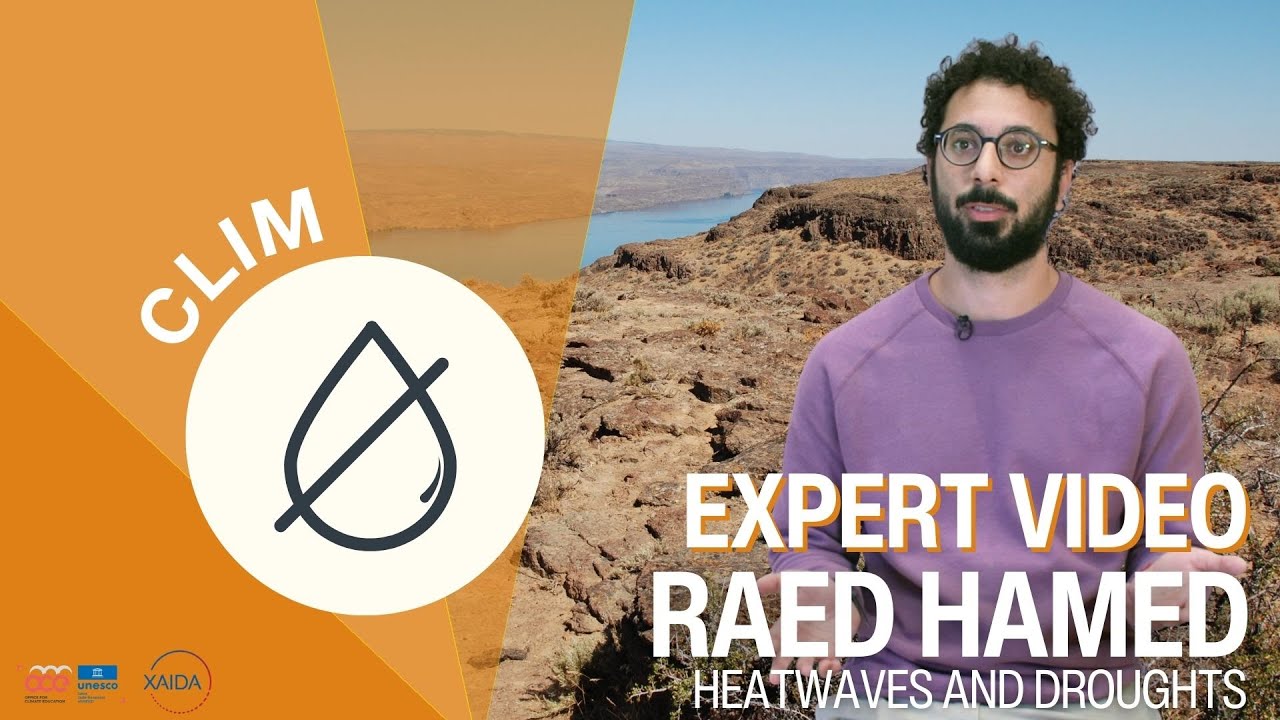 Heatwaves and droughts explained by Raed Hamed | CLIM - YouTube