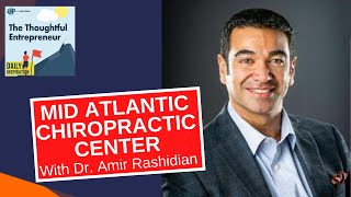 Growing with Stress with Mid Atlantic Chiropractic Center’s Dr. Amir Rashidian