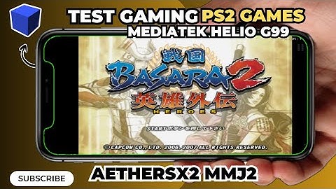 Test Gaming AetherSX2 MMJ2 Android On Mediatek Helio G99