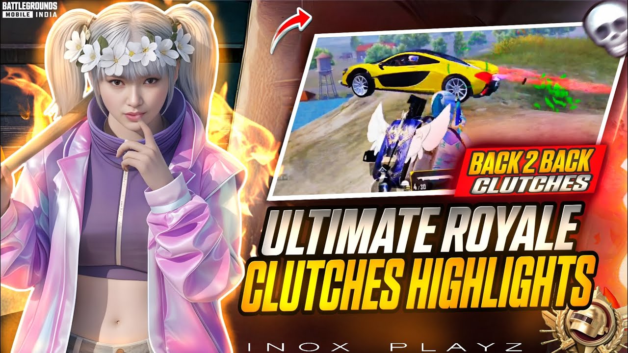 ULTIMATE ROYALE CLUTCHES HIGHLIGHTS 🌪️ || INOX PLAYZ || #bgmi # ...