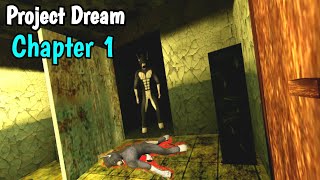 Project Dream Chapter 1 Android Full Gameplay screenshot 2