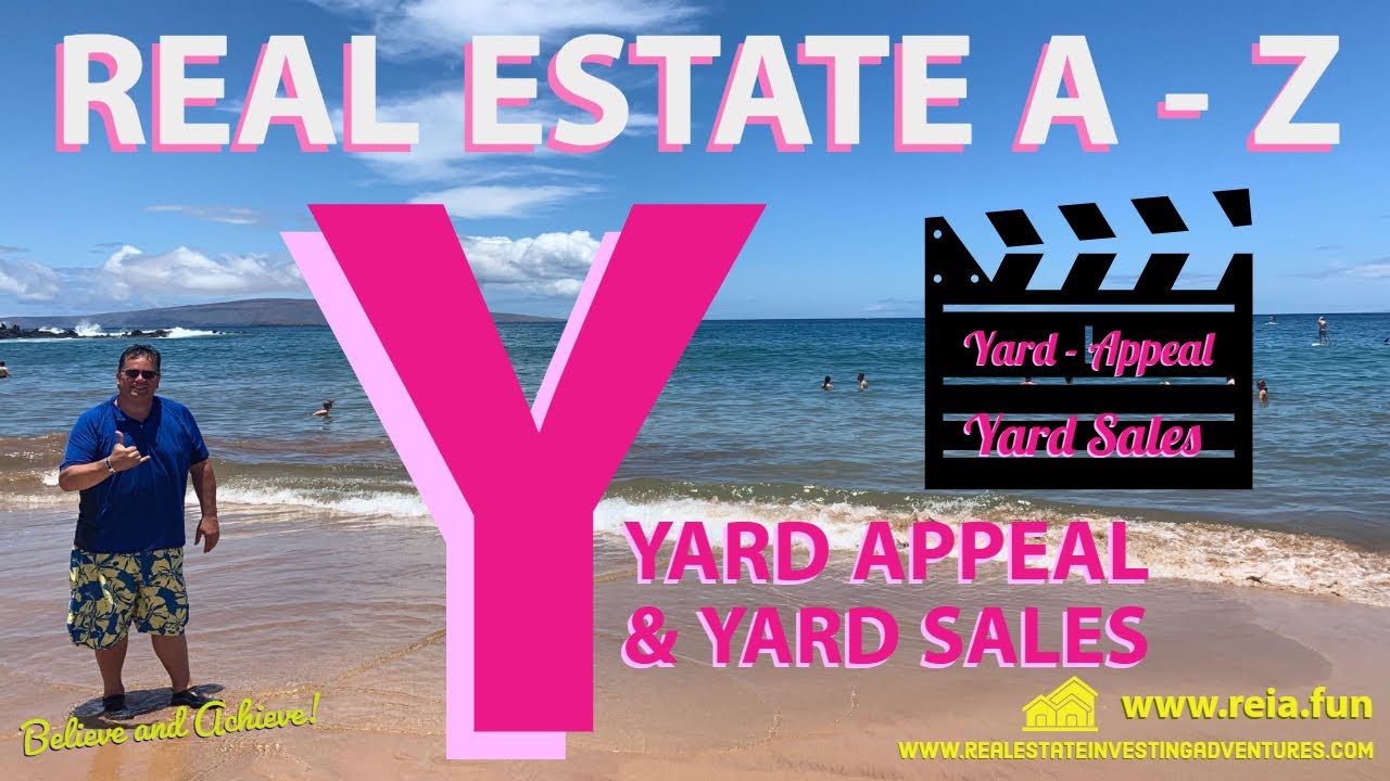Yard Appeal and Finding Unlisted Real Estate Deals at Yard Sales