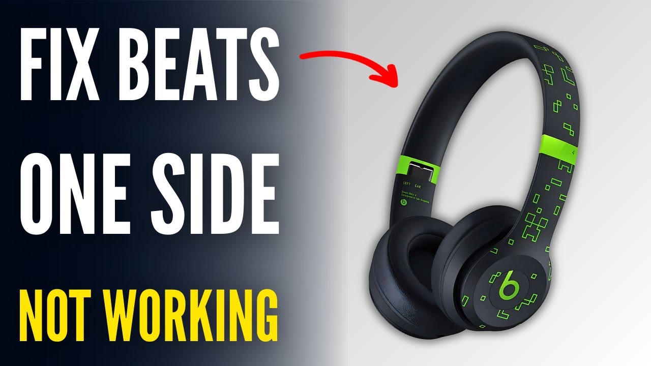 Fix Beats Solo 4 Only One Side Not Working (EASY GUIDE) - YouTube