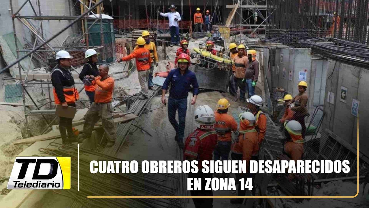 Cuatro obreros siguen desaparecidos en zona 14