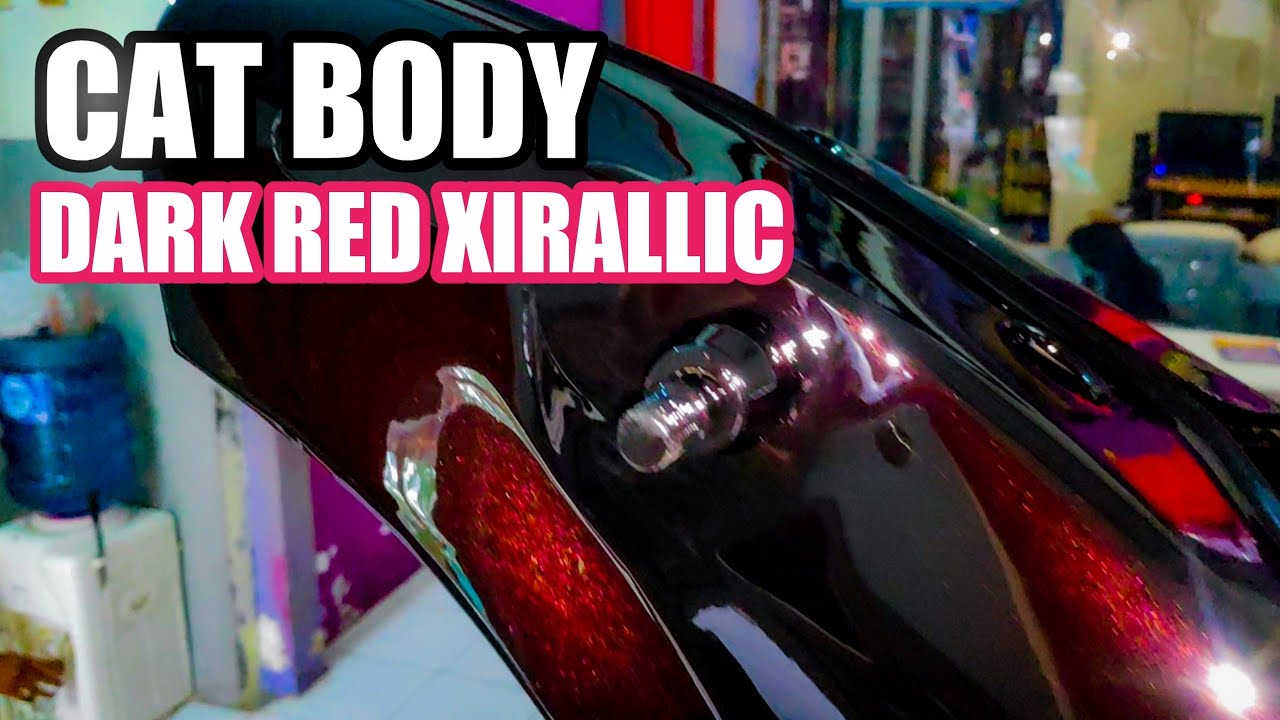 CAT BODY MOTOR SULTAN WARNA XIRALLIC RED YouTube