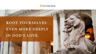 Lion, Lamb, Savior! | Audio Reading | Our Daily Bread Devotional | December 29, 2021