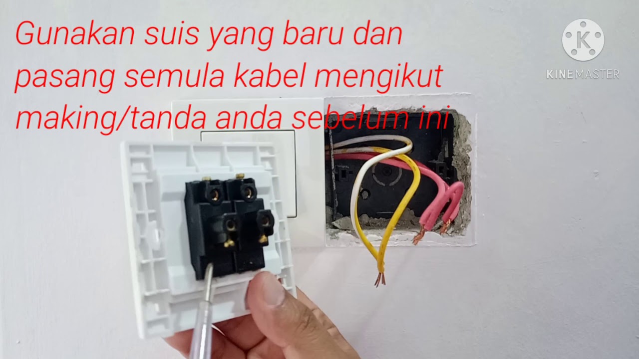 Cara Pasang Suis Lampu Yang Baru - YouTube