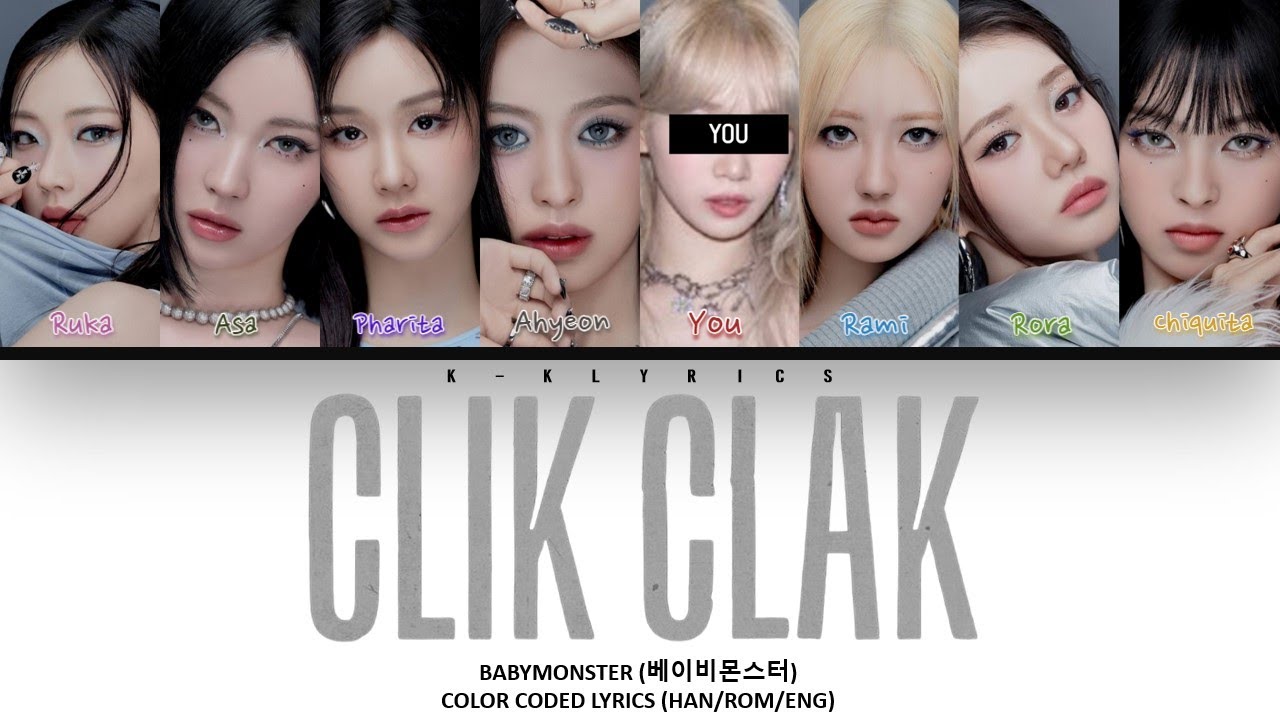 BABYMONSTER (베이비몬스터) 'CLIK CLAK' - You As Member |8 Members| [Karaoke]