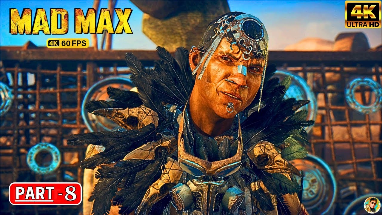 MAD MAX - Gameplay Walkthrough PART 8 [ 4K 60FPS PC ] - No Commentary ( FULL GAME )