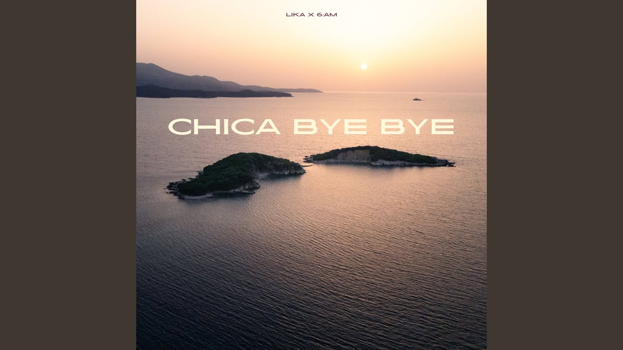 Watch CHICA BYE BYE on YouTube Watch CHICA BYE BYE on YouTube