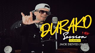 Jack Deivid - Por que te fuiste, Dejame entrar (ft Bheil) - Durako Session clasico