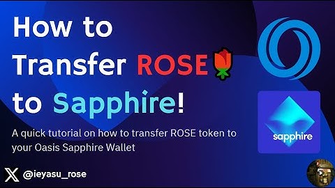 Transferring ROSE token to Oasis Sapphire!