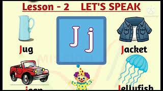 English Class - I Lesson - 2 (Let's Speak) Phonic Sounds of alphabets I and J