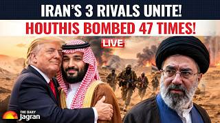 LIVE: HOUTHIS BOMBED 47 TIMES! Iran’s Proxy Faces Massive Assault | 3 Rivals Unite Update