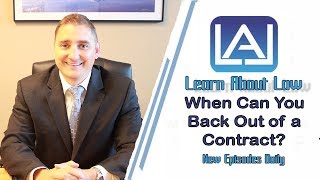 When Can You Back out of a Signed Contract?  Learn About Law