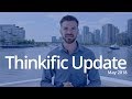 Thinkific Update (May 2018): Scale your business, pre-sell your course, and build a better website