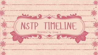 GROUP 1 PRESENTATION ABOUT NSTP TIMELINE - BSCVE 1B