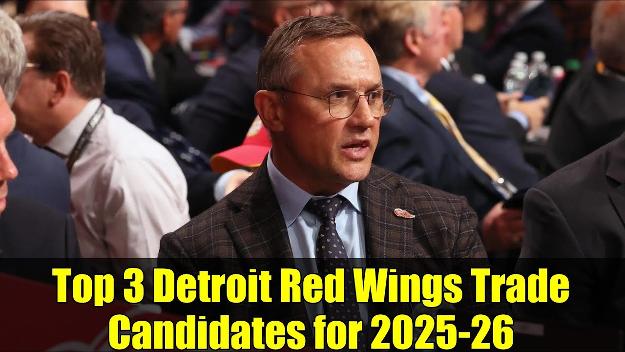 Top 3 Detroit Red Wings Trade Candidates for 2025-26 | NHL Analysis