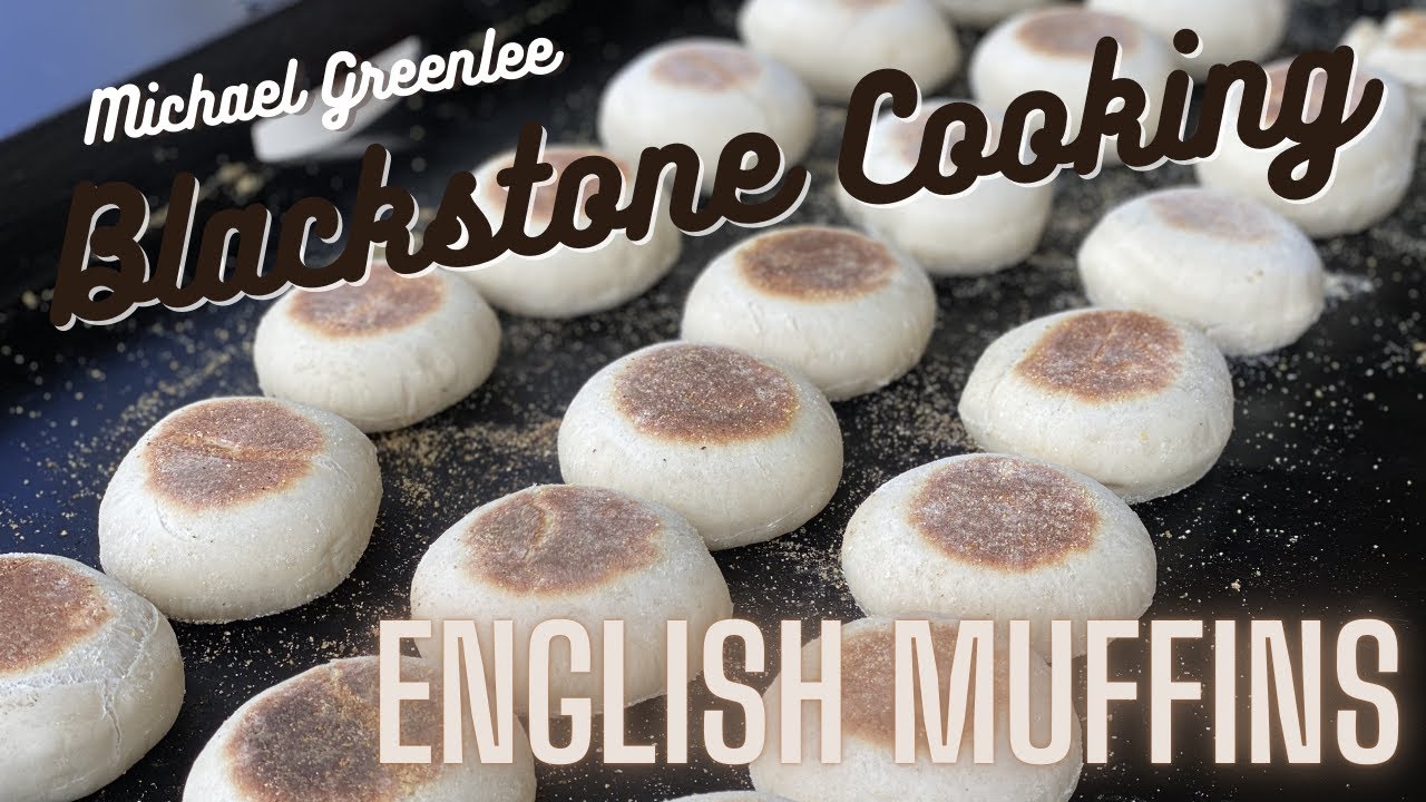 Blackstone English muffins YouTube