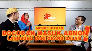 JPodcast Ep. 55 - Abang None Jakarta Pusat : Mengejutkan! Ini Bocoran Masuk Abnon Dari Ordal!