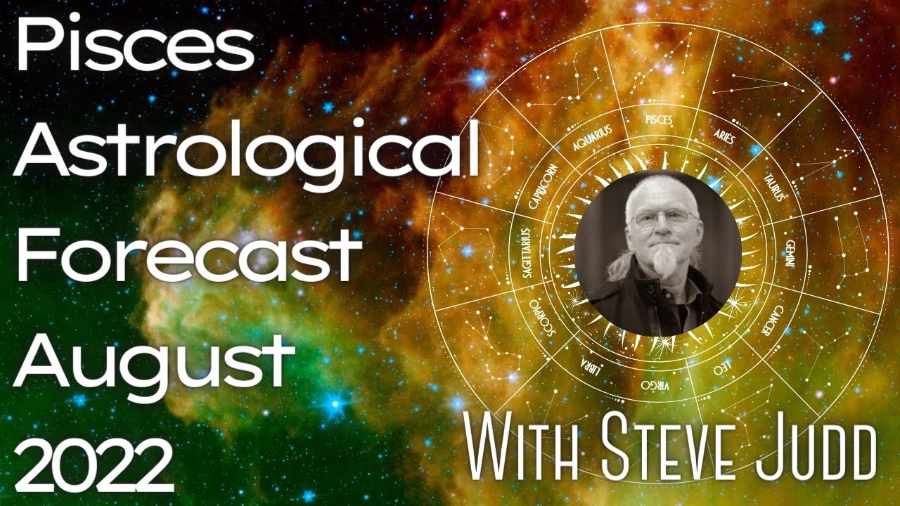 Pisces Horoscope - August 2022