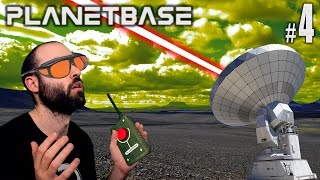 Planetbase #4 | EL RAYO LÁSER SALVADOR | Gameplay Español