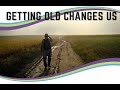 CarePatrol Presents Getting Old Changes Us with Kent Mathews