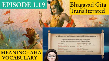 Meaning Aha 1.19 A Shloka A Day -  Bhagavad Gita for Children Episode 19 Sanskrit Vocabulary